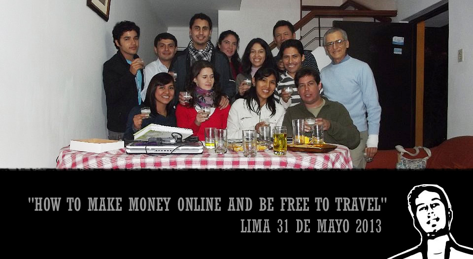 Nelson-Narvaez-How-to-make-money-online-and-be-free-to-travel-evento-en-lima